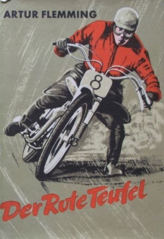 Flemming "Der rote Teufel" Motorrad-Rennfahrer-Biografie 1954 (9064)